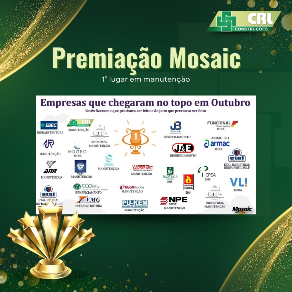 CRL em 1º Lugar no Ranking de Manutenção da Mosaic!